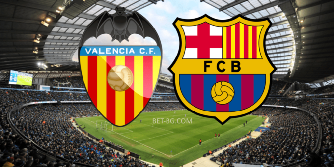 Valencia - Barcelona bet365