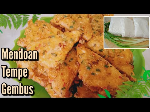 Mengenal Makanan Tempe Mendoan Gembus, Camilan Tradisional Lezat