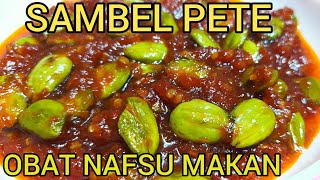 Makanan Sambal Pete: Cita Rasa Pedas dan Aromatik Tradisional