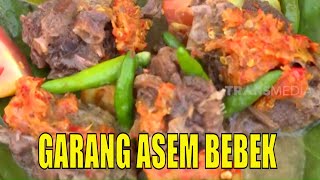 Mengenal Lezatnya Makanan Bebek Garang Asem yang Autentik