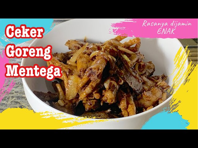 Makanan Ceker Goreng Mentega: Lezat dan Gurih untuk Pecinta Cemilan